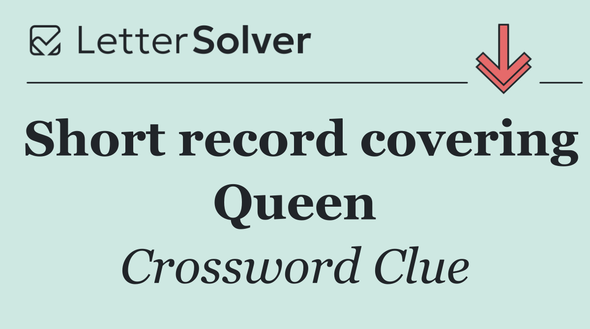 Short record covering Queen