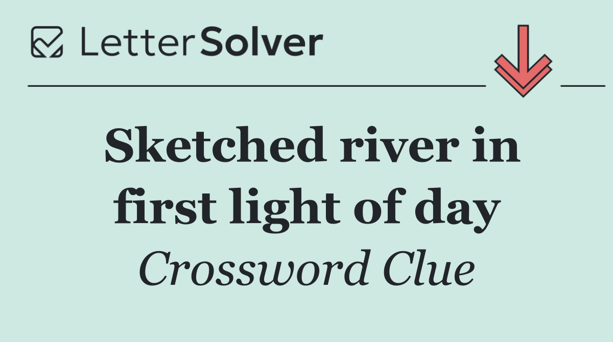 Sketched river in first light of day