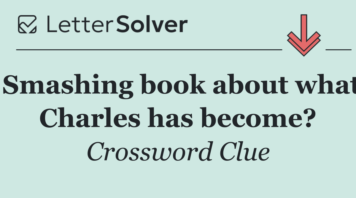 Smashing book about what Charles has become?