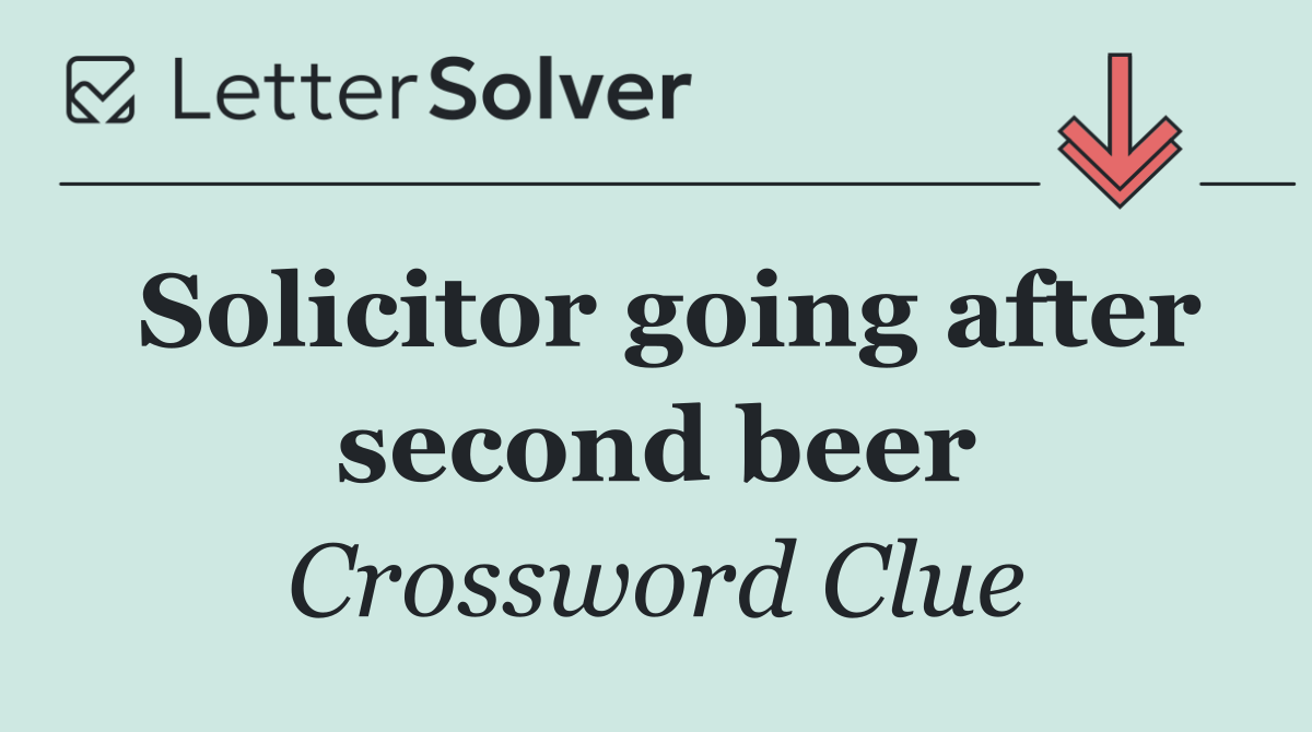 Solicitor going after second beer