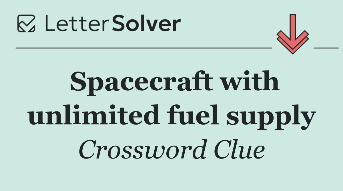 Spacecraft with unlimited fuel supply