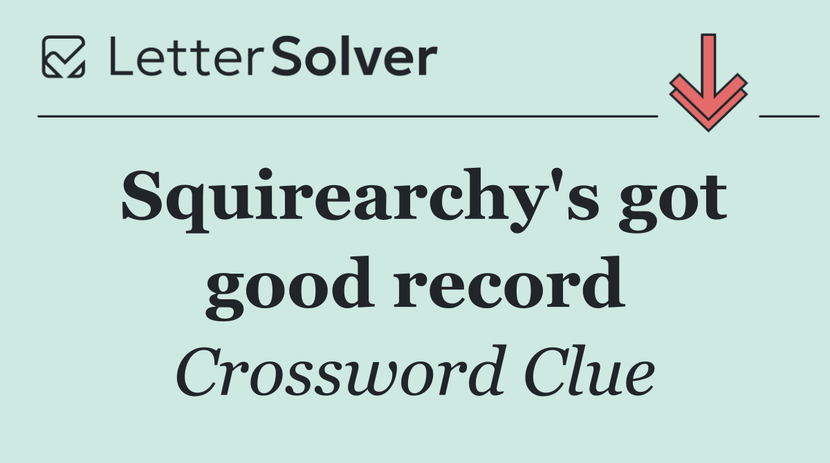 Squirearchy's got good record