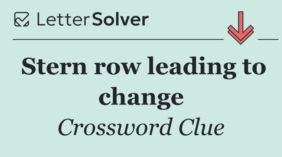 Stern row leading to change