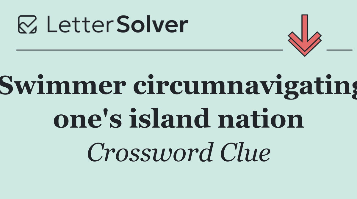 Swimmer circumnavigating one's island nation