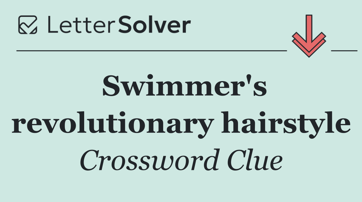 Swimmer's revolutionary hairstyle