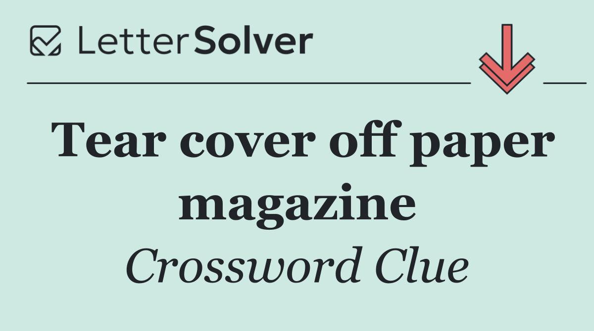 Tear cover off paper magazine