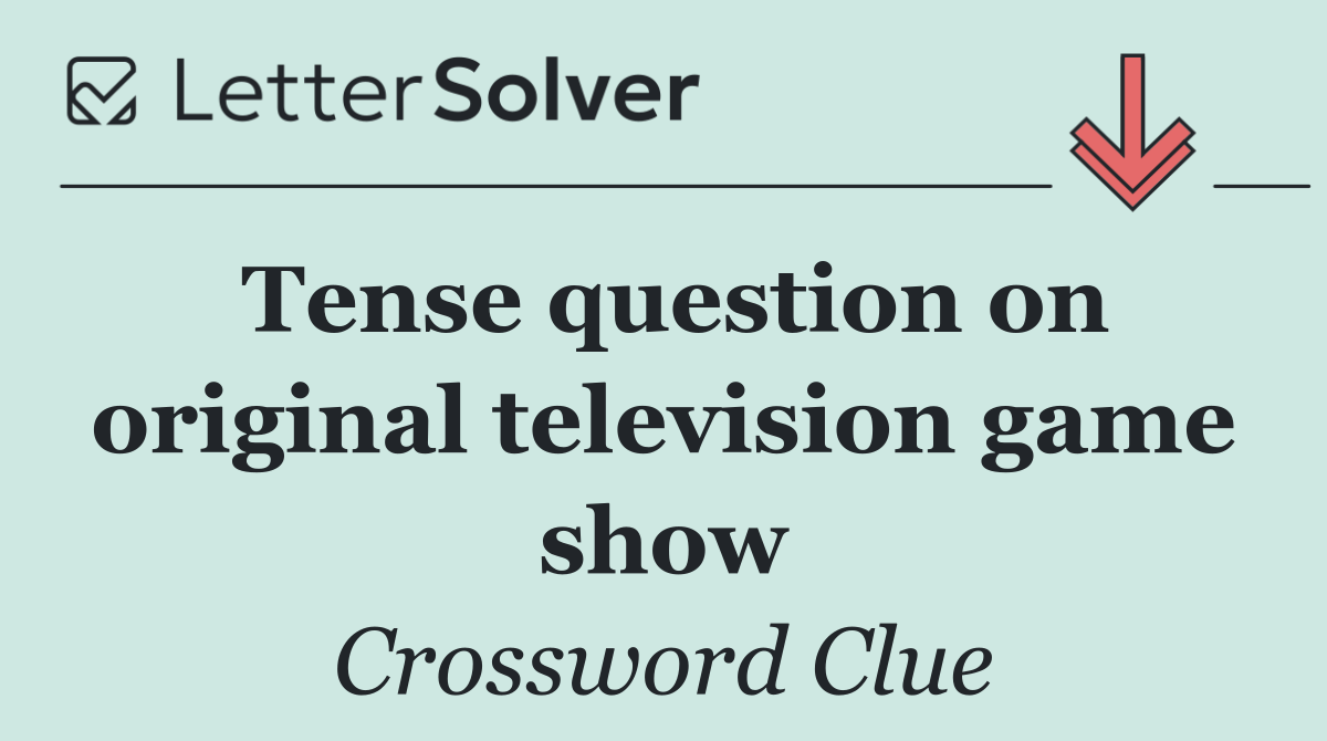 Tense question on original television game show