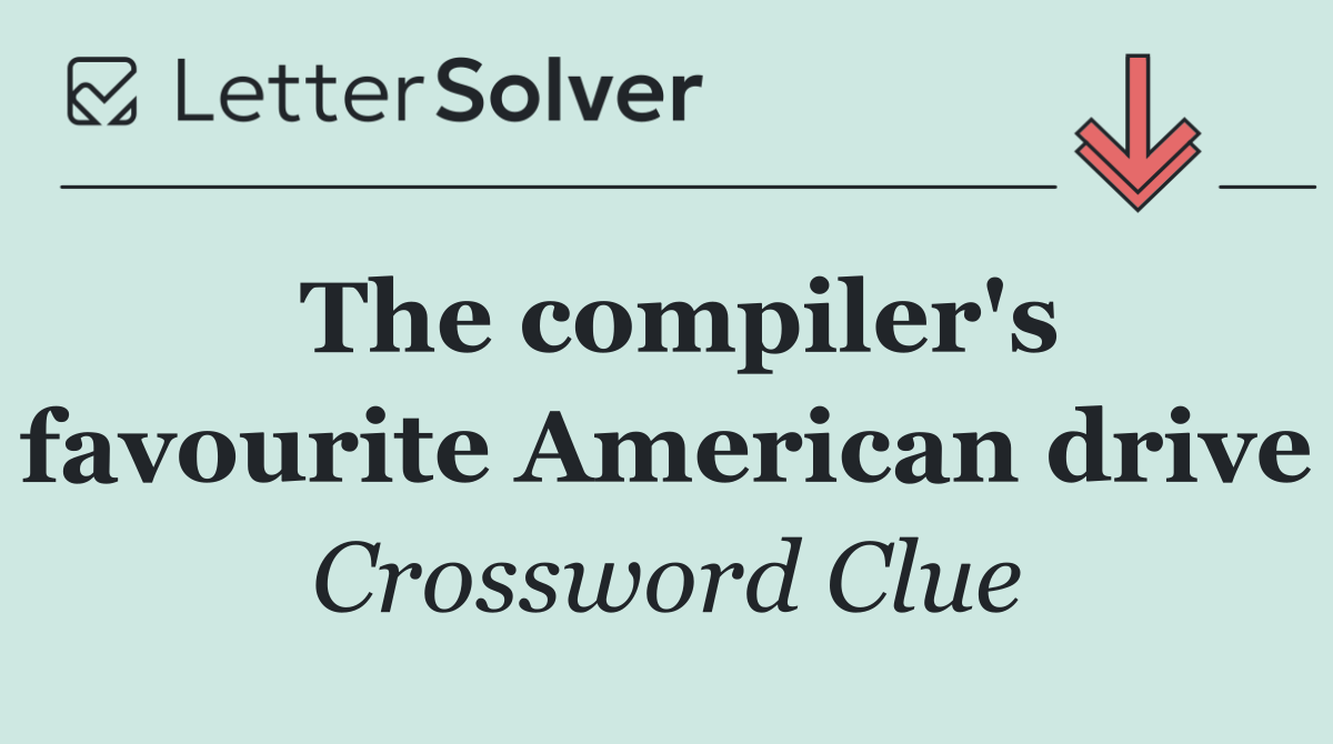 The compiler's favourite American drive