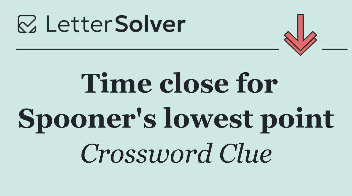 Time close for Spooner's lowest point