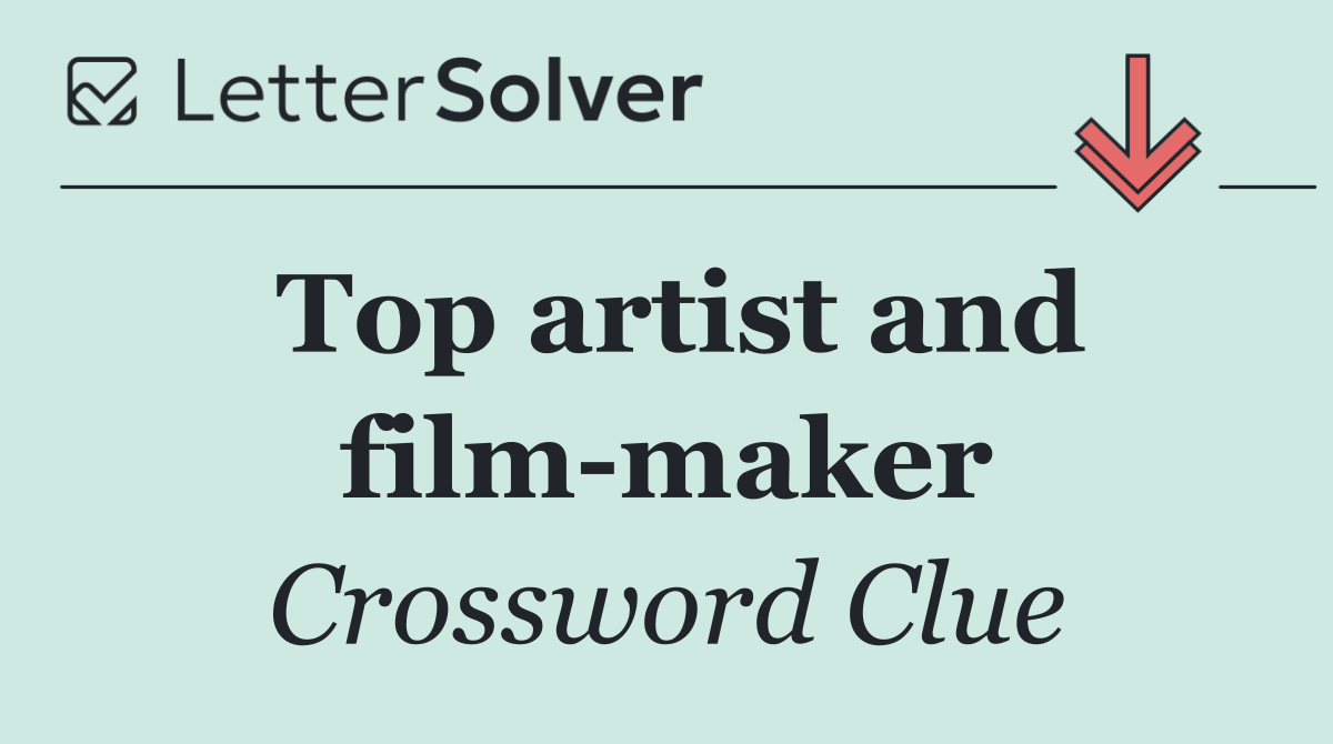 Top artist and film maker