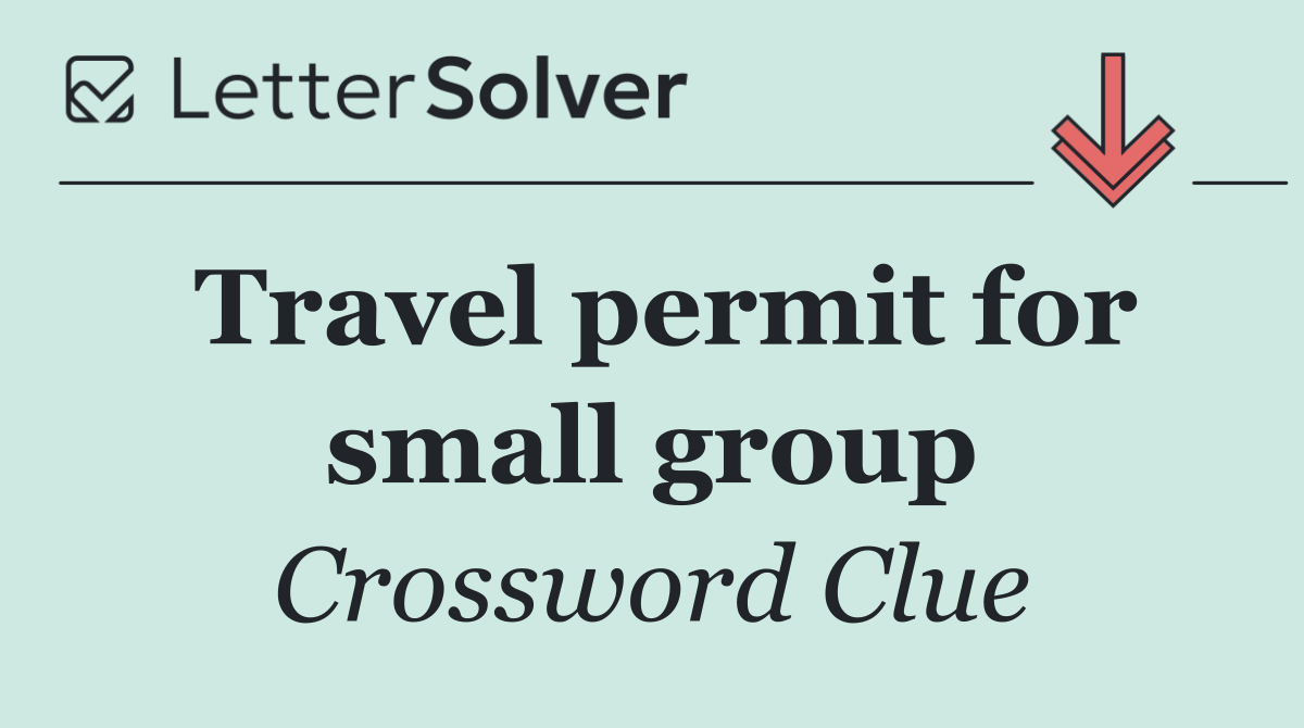 Travel permit for small group