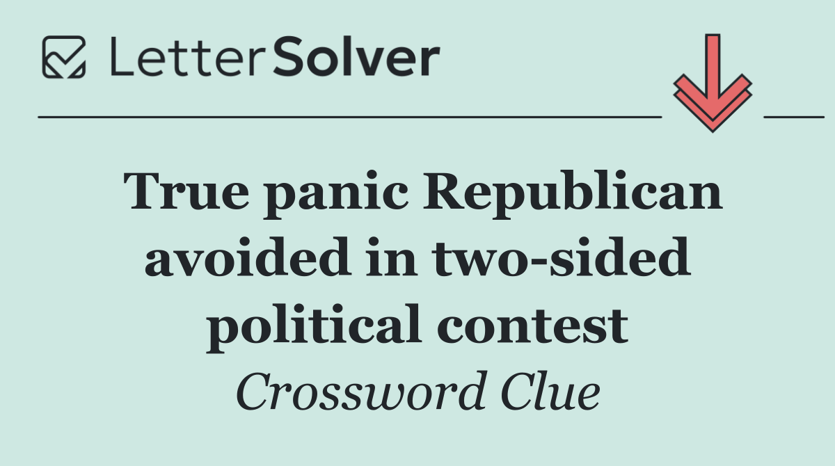 True panic Republican avoided in two sided political contest