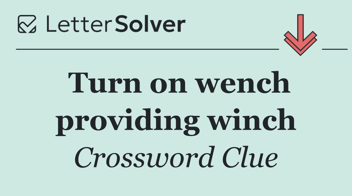 Turn on wench providing winch