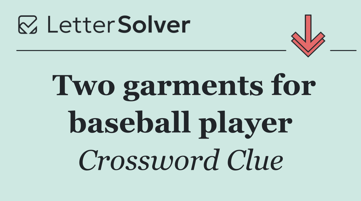 Two garments for baseball player