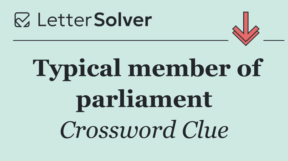 Typical member of parliament