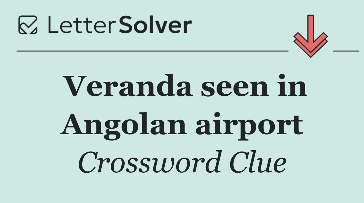 Veranda seen in Angolan airport