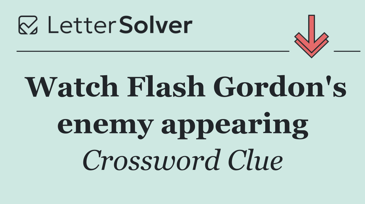 Watch Flash Gordon's enemy appearing