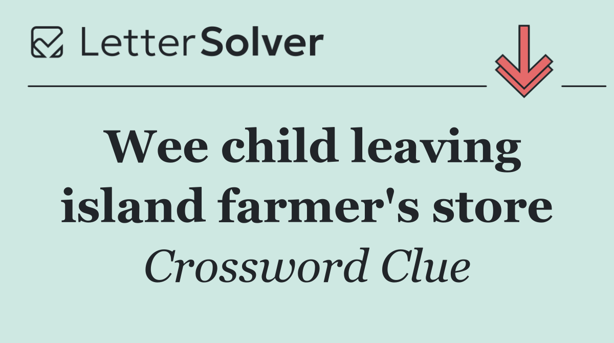 Wee child leaving island farmer's store