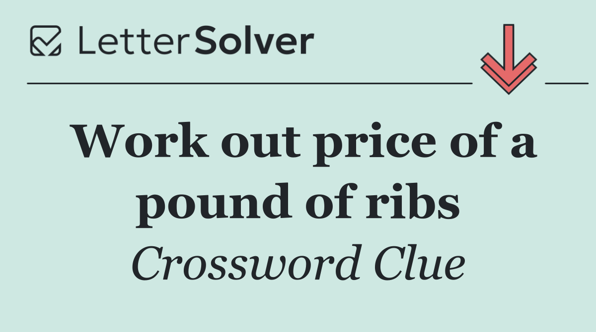Work out price of a pound of ribs