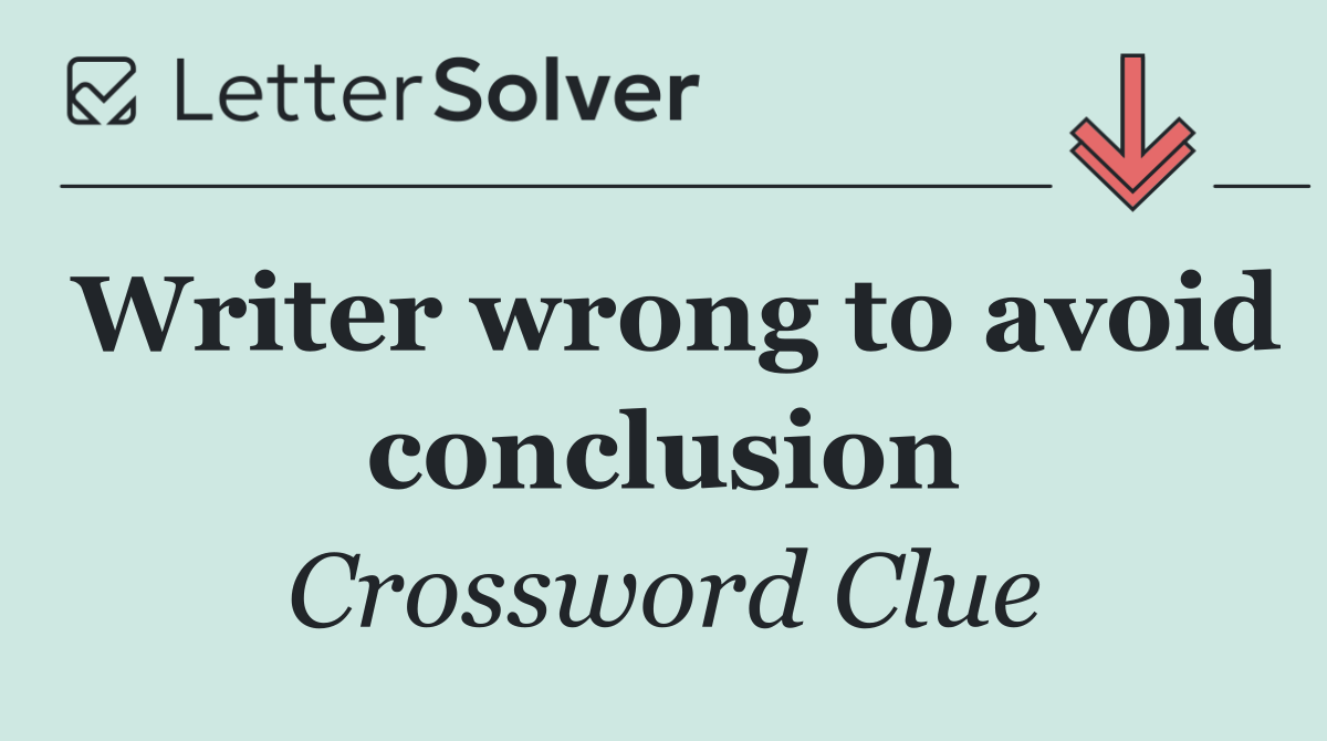 Writer wrong to avoid conclusion