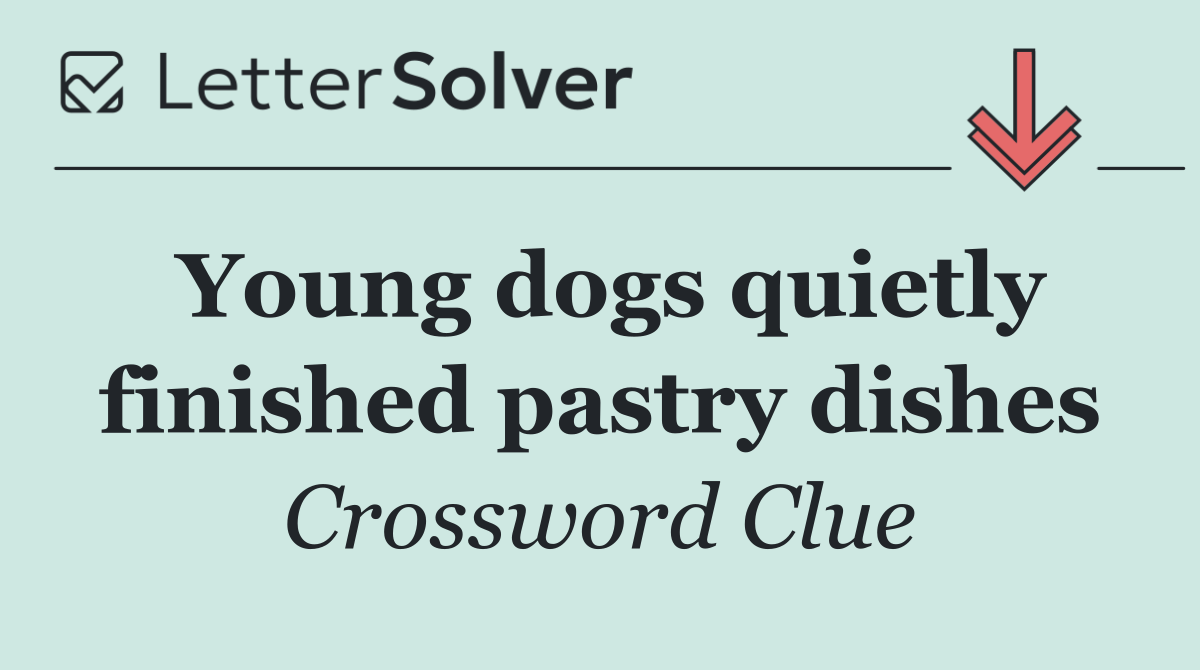 Young dogs quietly finished pastry dishes