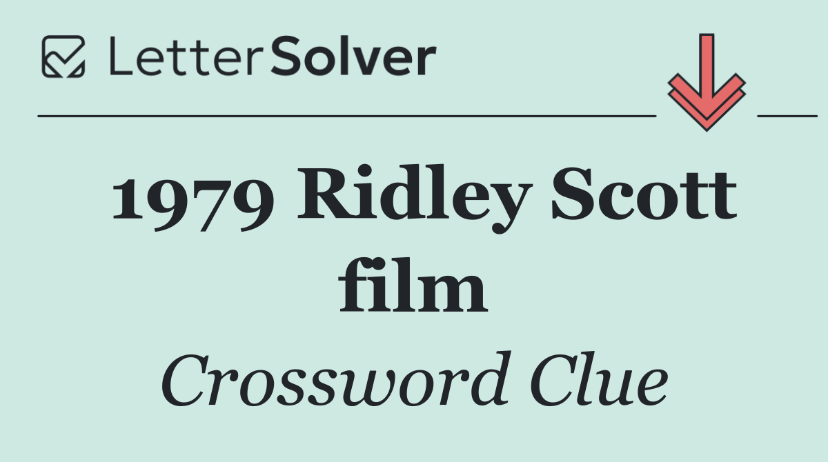 1979 Ridley Scott film