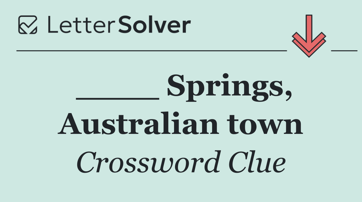 ____ Springs, Australian town