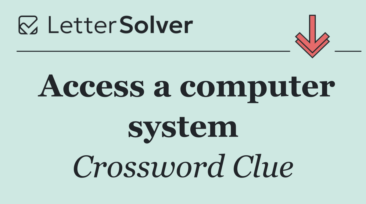 Access a computer system