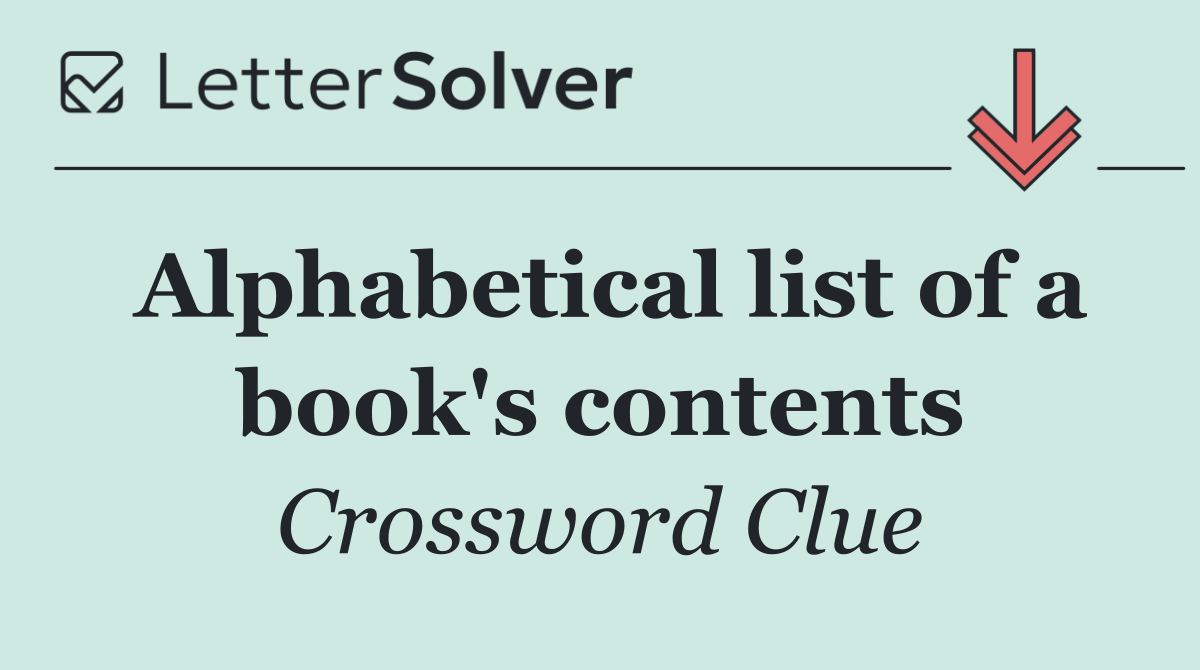 Alphabetical list of a book's contents