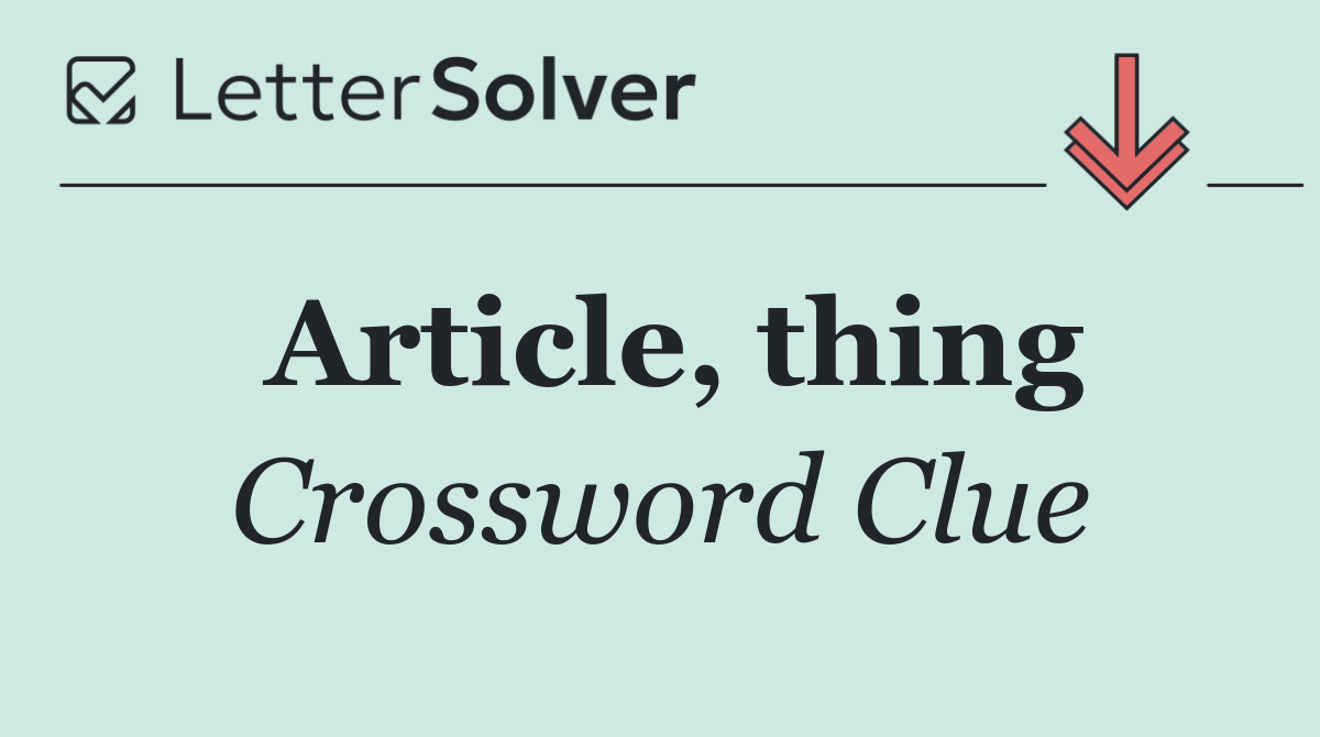 Article, thing