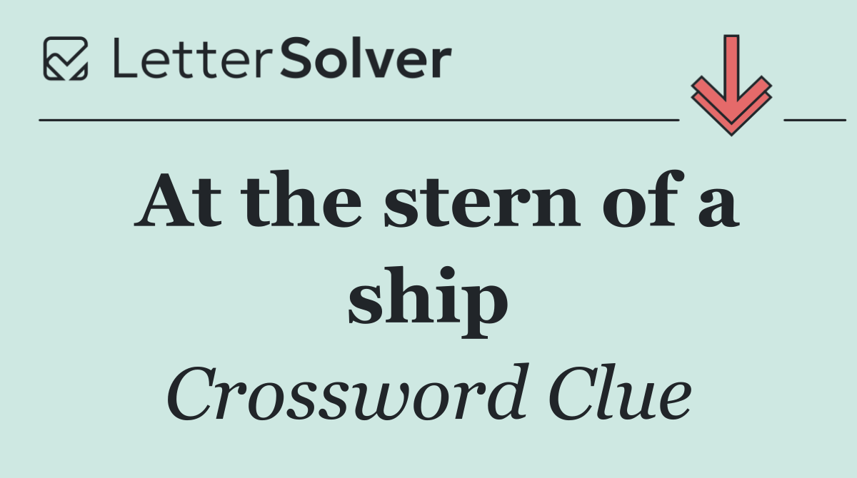 At the stern of a ship