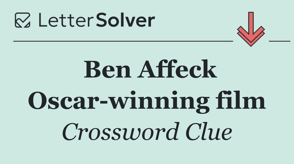 Ben Affeck Oscar winning film
