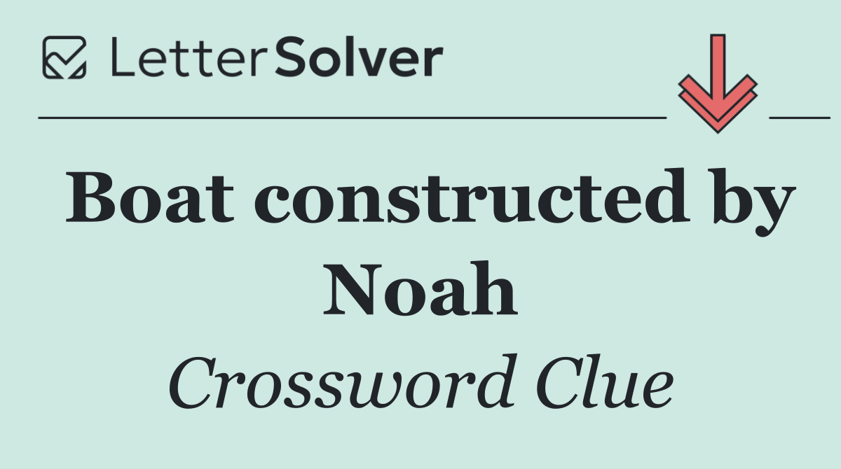 Boat constructed by Noah