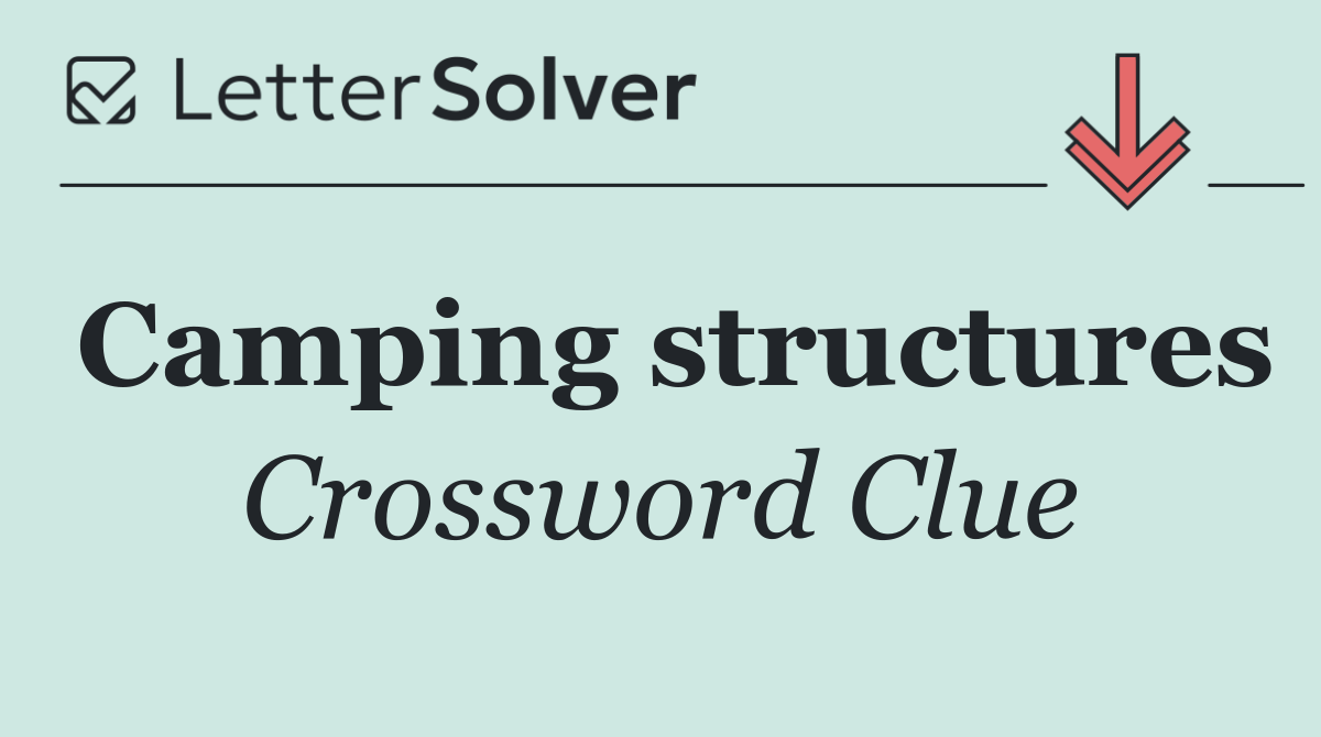 Camping structures