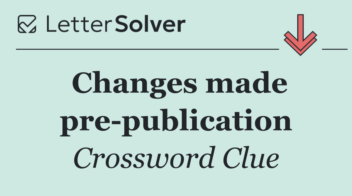 Changes made pre publication