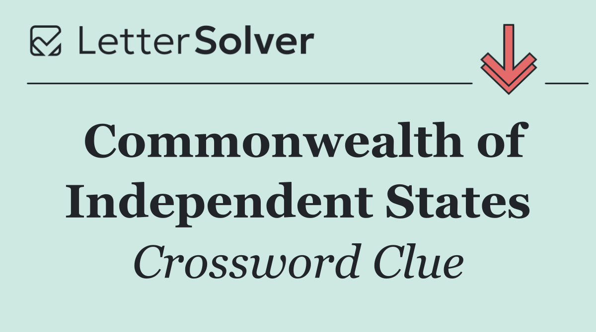 Commonwealth of Independent States