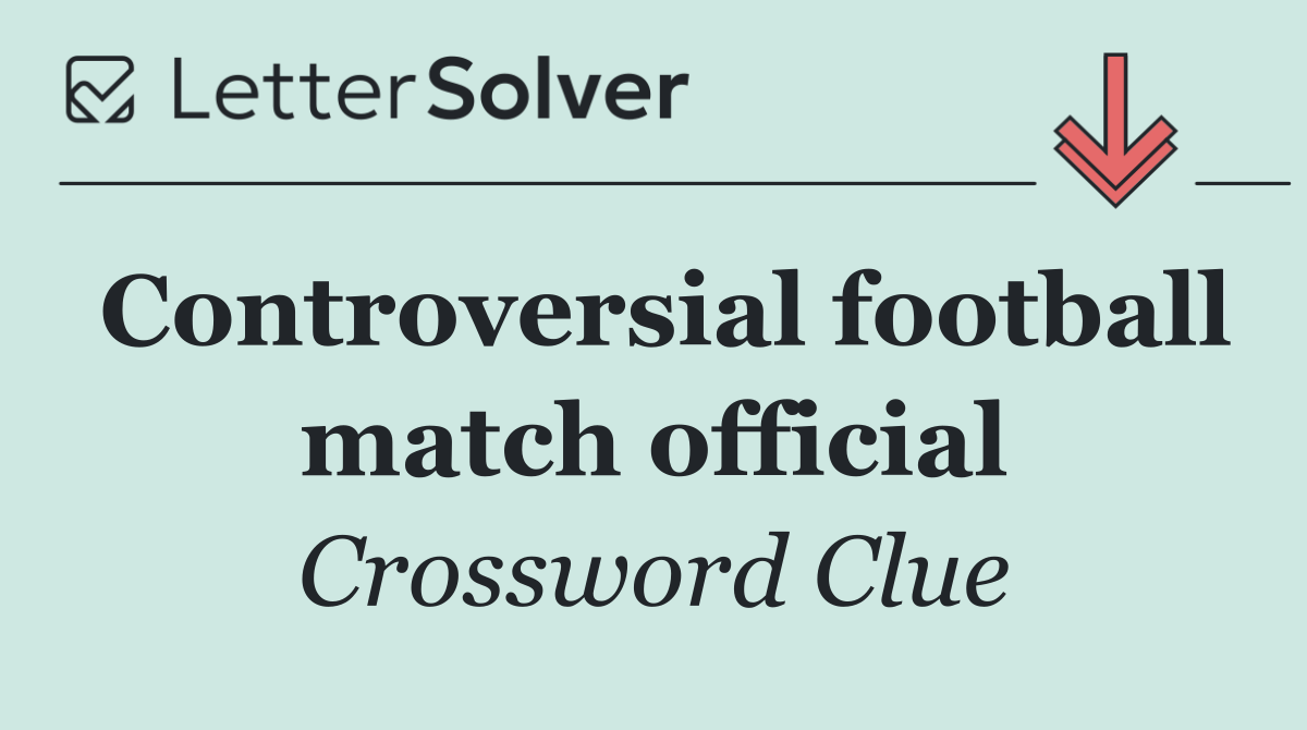 Controversial football match official