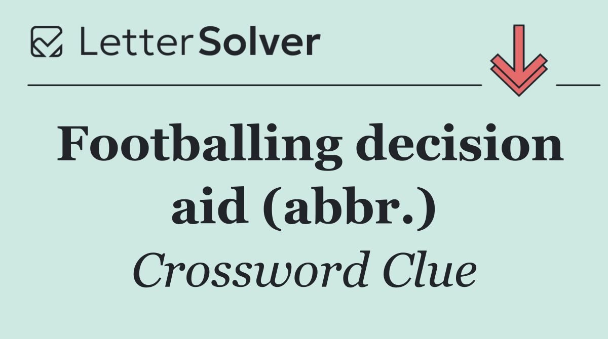 Footballing decision aid (abbr.)