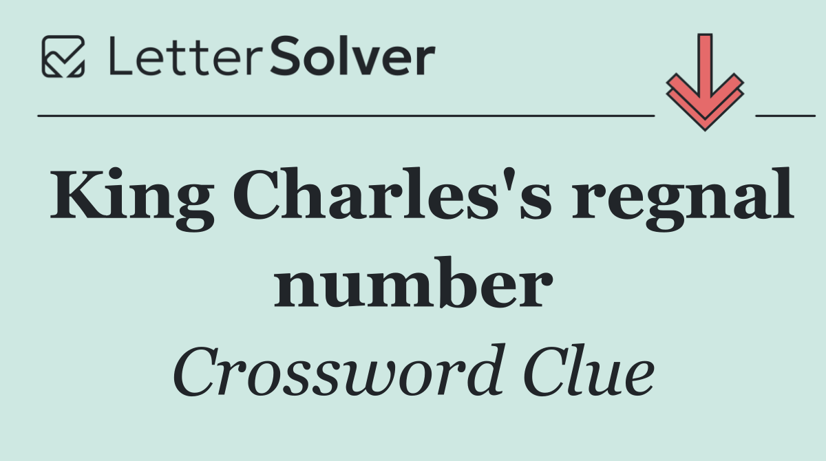King Charles's regnal number