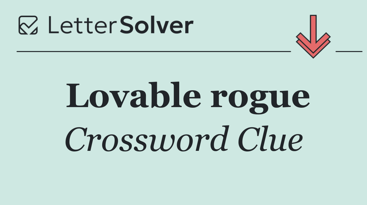 Lovable rogue