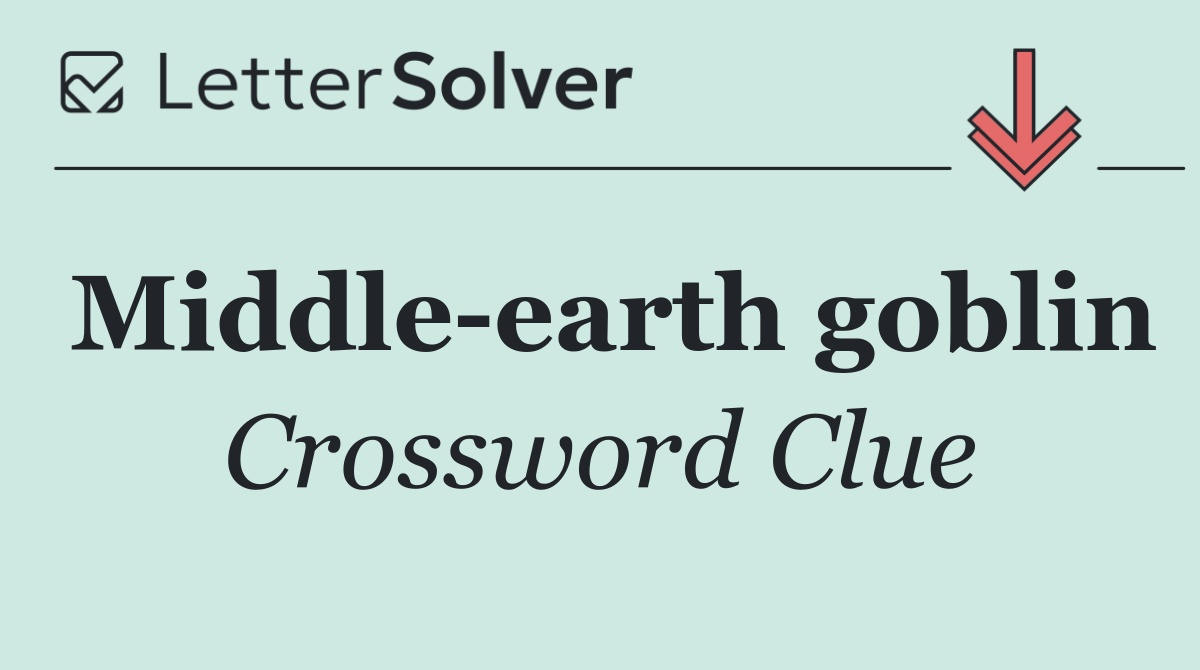 Middle earth goblin