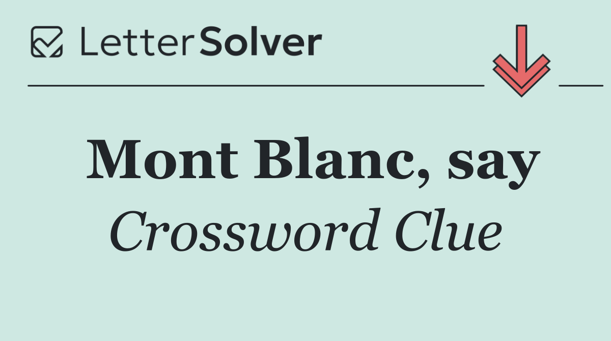 Mont Blanc, say