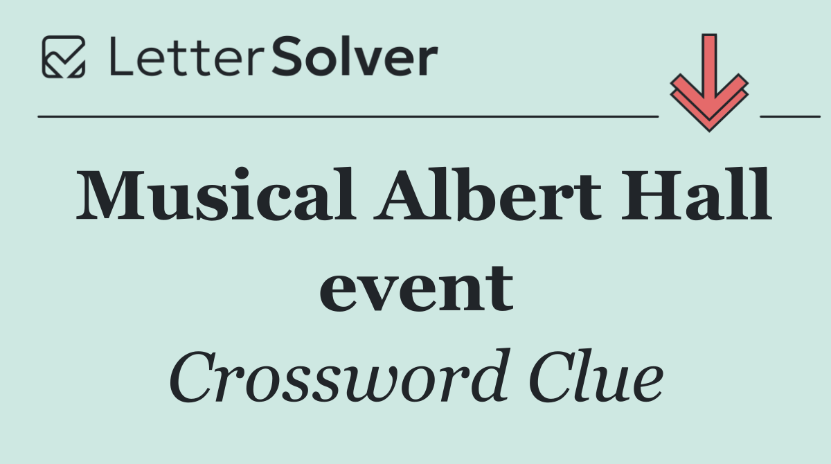 Musical Albert Hall event