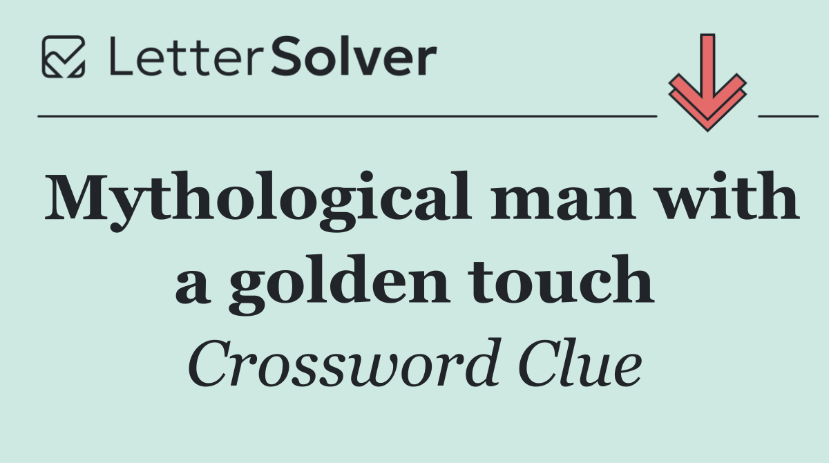 Mythological man with a golden touch