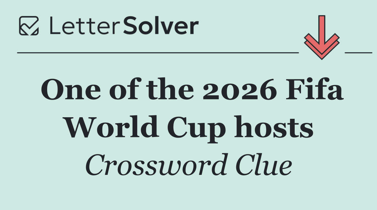 One of the 2026 Fifa World Cup hosts