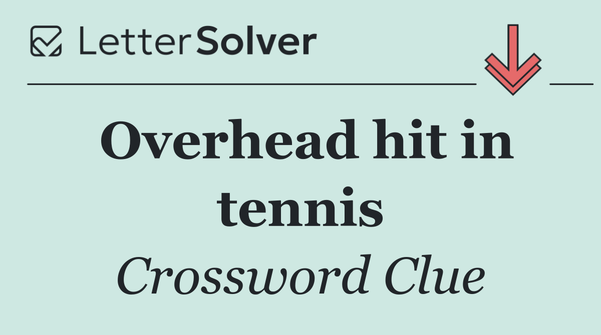 Overhead hit in tennis