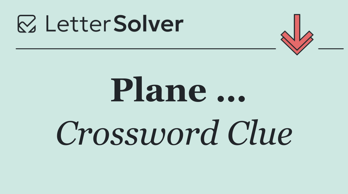 Plane …
