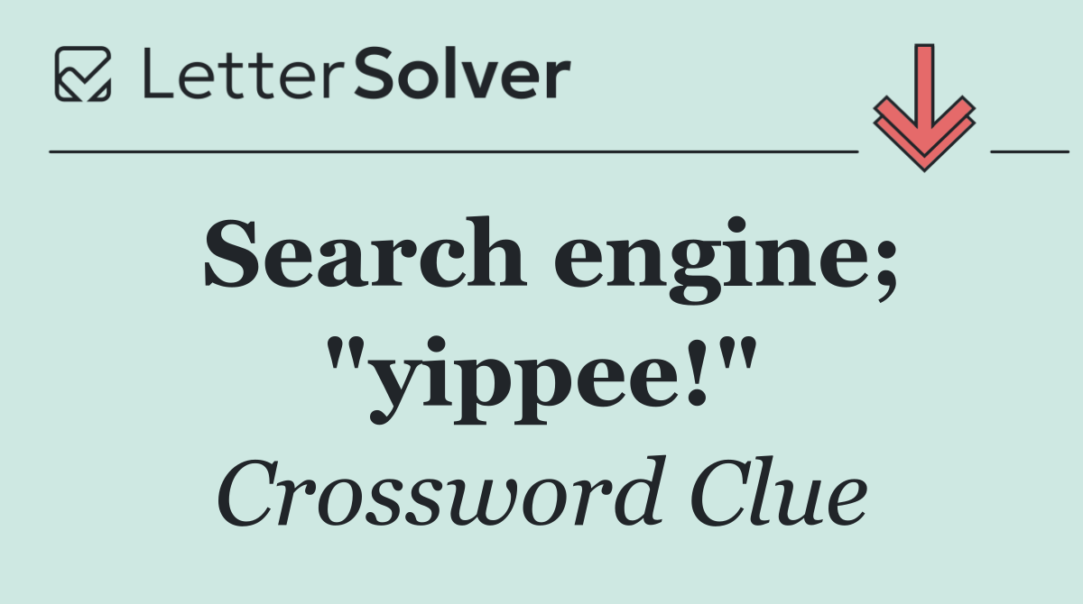 Search engine; "yippee!"