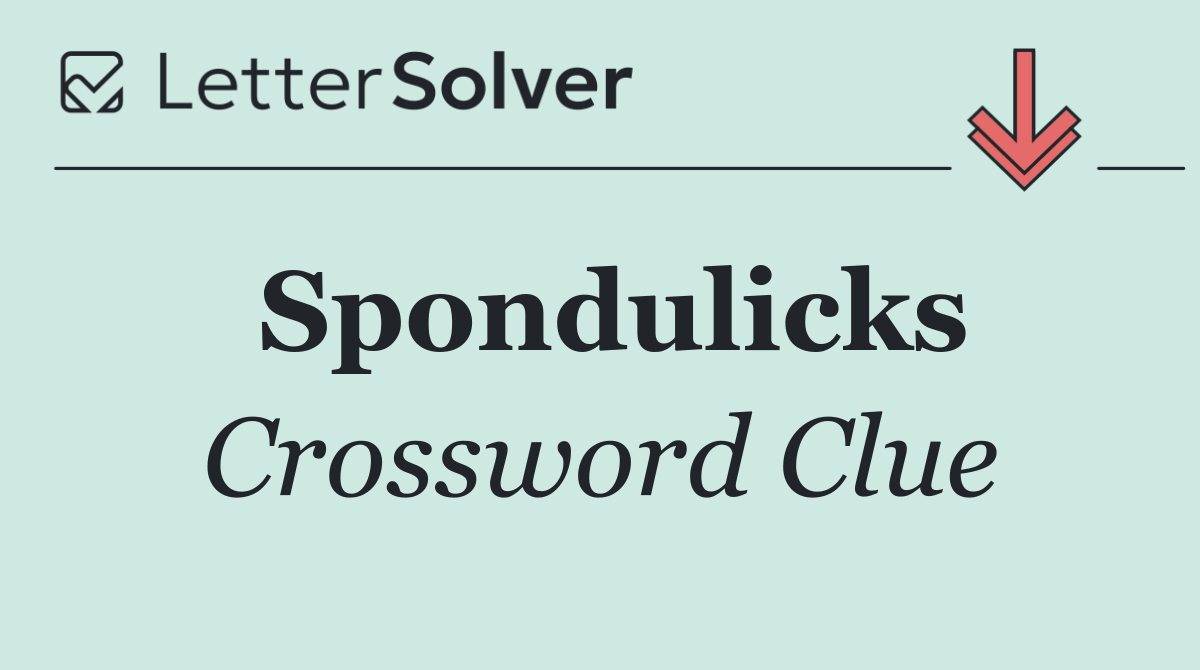 Spondulicks