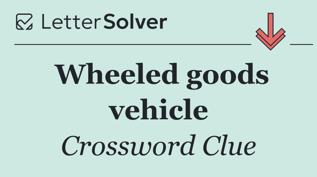 Wheeled goods vehicle
